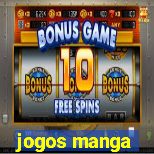 jogos manga